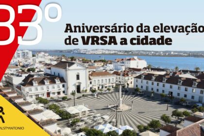 Vila Real de Santo António - Elevação a cidade