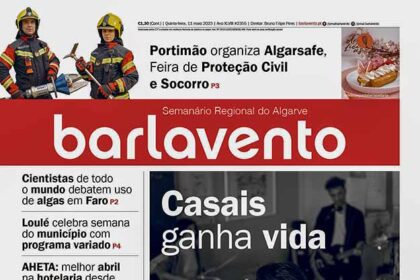 Edição n.º 2355 de 11 de maio do jornal barlavento, semanário regional do Algarve sobre Casais, Lavrar o Mar.