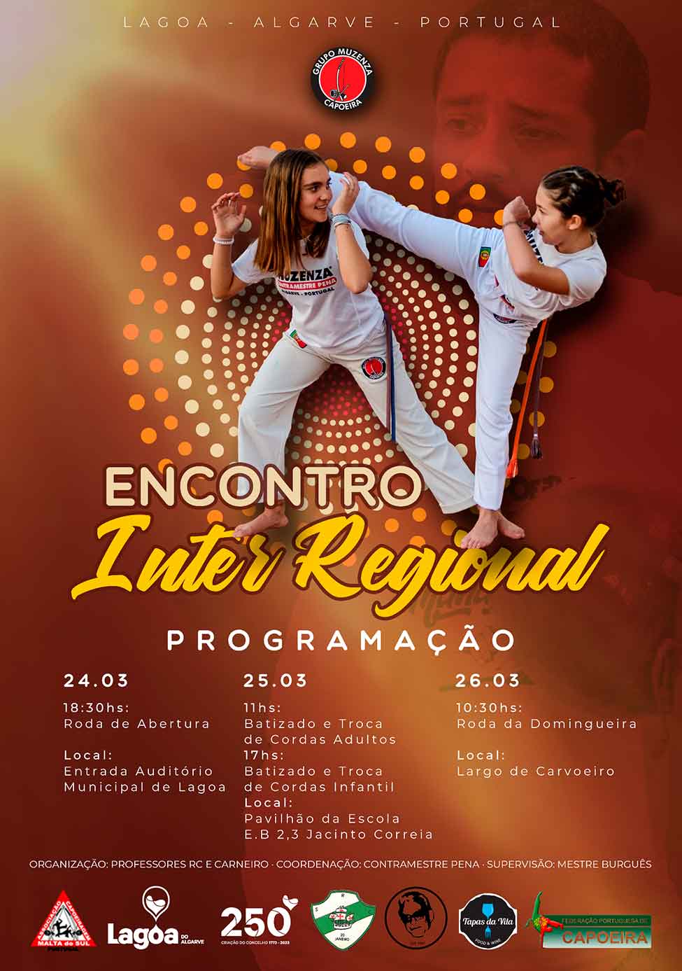 O Encontro Interregional de Capoeira volta a marcar presença em Lagoa, com atletas do concelho, de São Bartolomeu de Messines, São Brás de Alportel e Tavira.