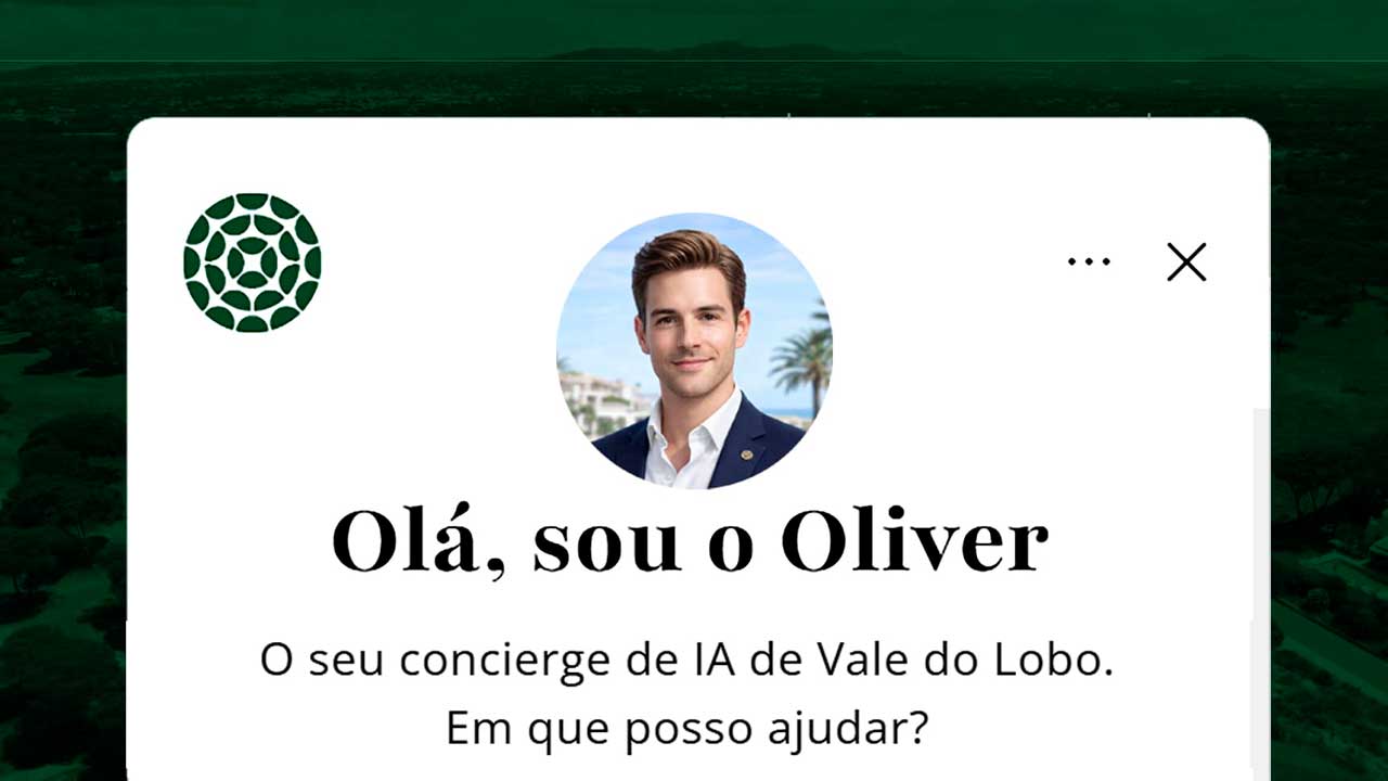 Vale do Lobo lança concierge digital com IA para hóspedes e compradores, disponível 24 horas, com acesso a serviços e experiências no resort.