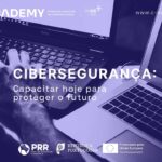 Num contexto em que as ameaças digitais são cada vez mais frequentes e sofisticadas, a cibersegurança afirma-se como um dos grandes desafios da atualidade.